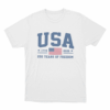 USA 250 Years Of Freedom Unisex T Shirt White